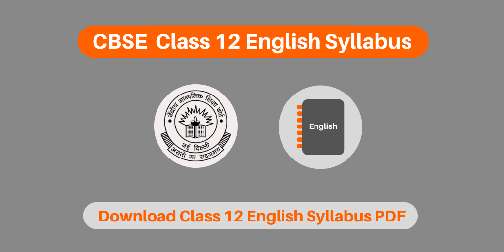 Cbse Syllabus For Class 12 English 2019 20 Pdf Download