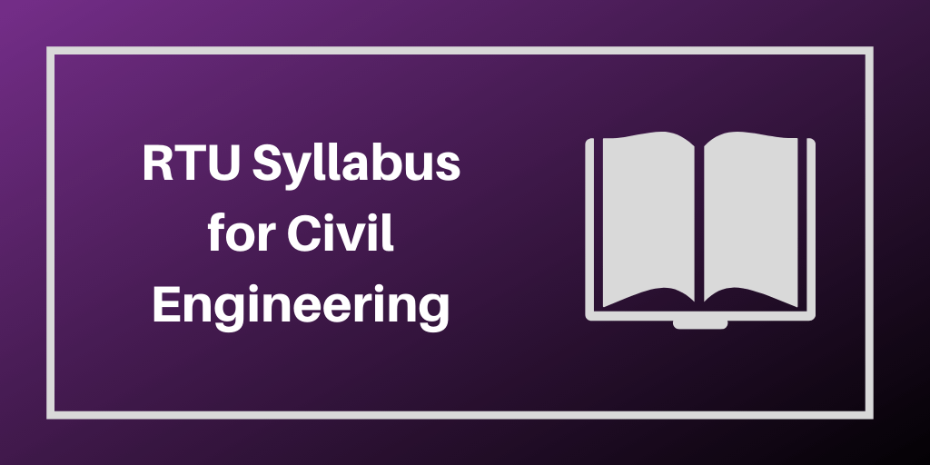 RTU Syllabus for Civil Engineering