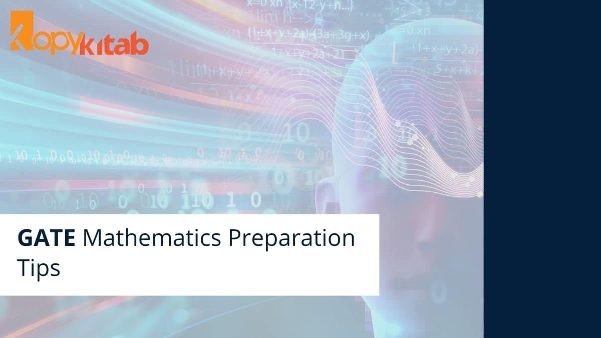 GATE Mathematics Preparation Tips
