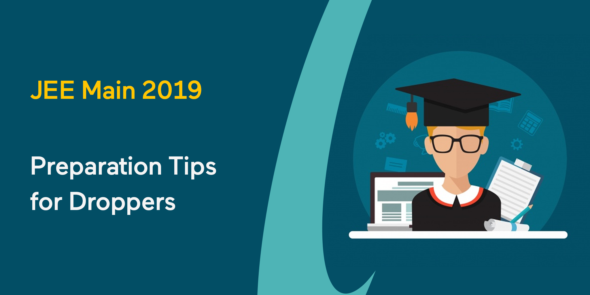 IIT JEE Main 2019: Preparation Tips for Droppers