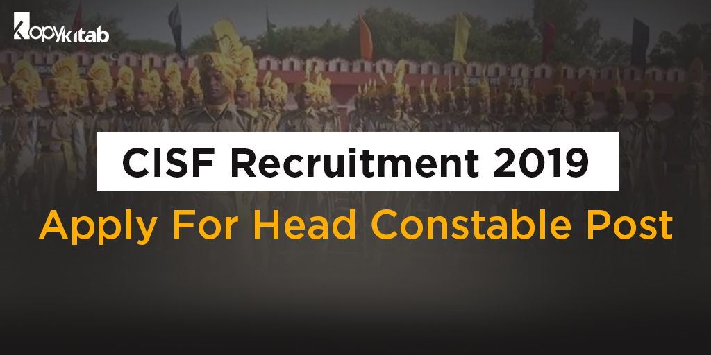 CISF Recruitment 2019-Application Form