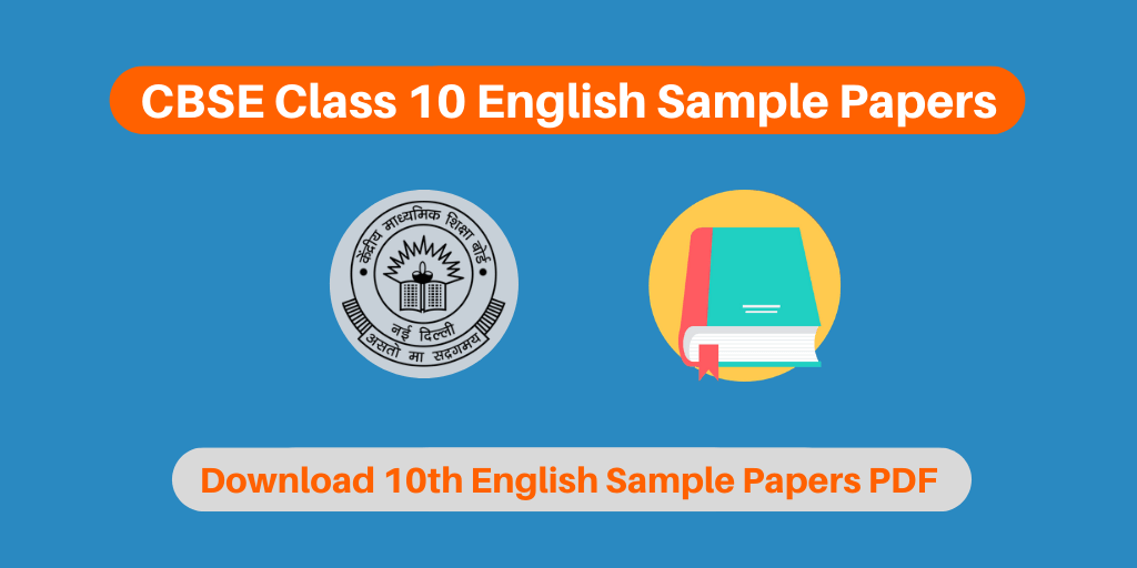 CBSE Class 10 English Sample Papers | Download Sample ...