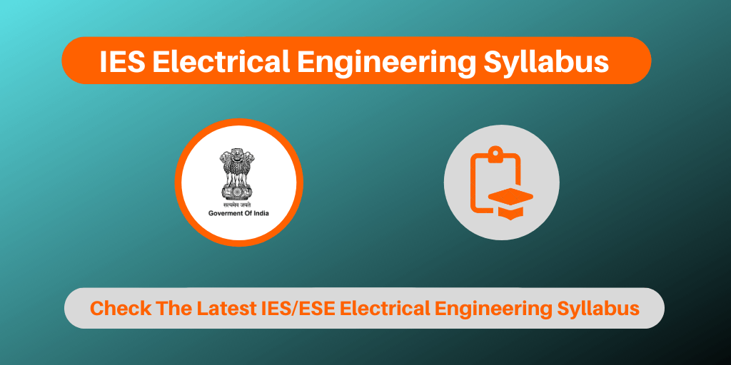 IES Electrical Engineering Syllabus