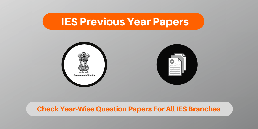 IES Previous Year Papers