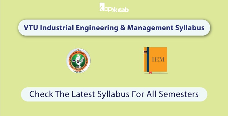 vtu-industrial-engineering-management-syllabus-and-marking-scheme