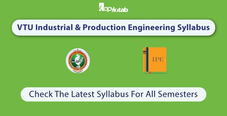 VTU Industrial and Production Engineering Syllabus