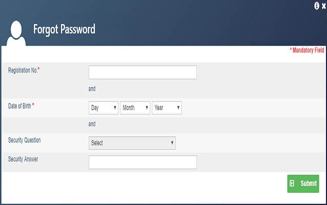 Recover password using Registration Number, Date of Birth and Security Question & Answer