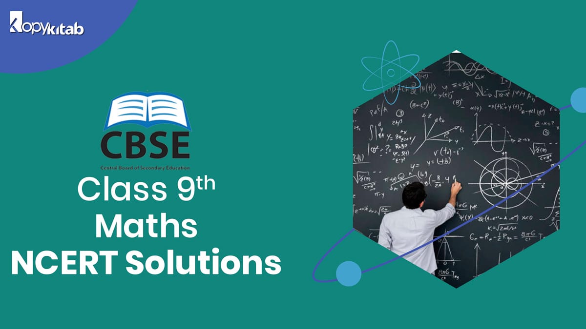 NCERT Solutions For Class 9 Maths 2023 For Term 1 And Term 2