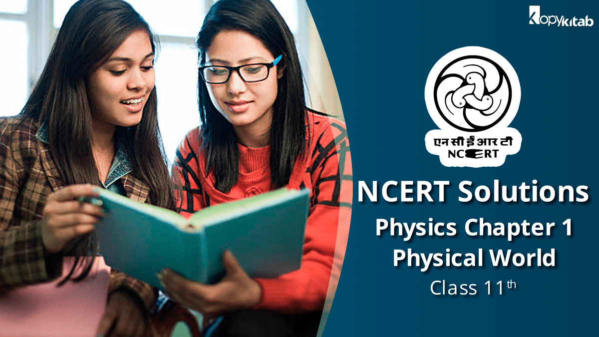 NCERT Solutions for Class 11 Physics Chapter 1