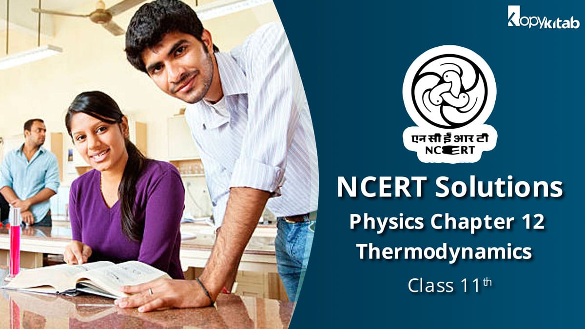 NCERT Solutions for Class 11 Physics Chapter 12