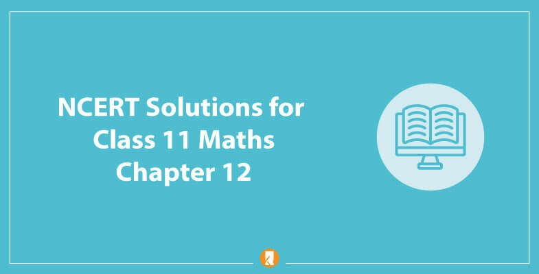 NCERT-Solutions-for-Class-11-Maths-Chapter-12