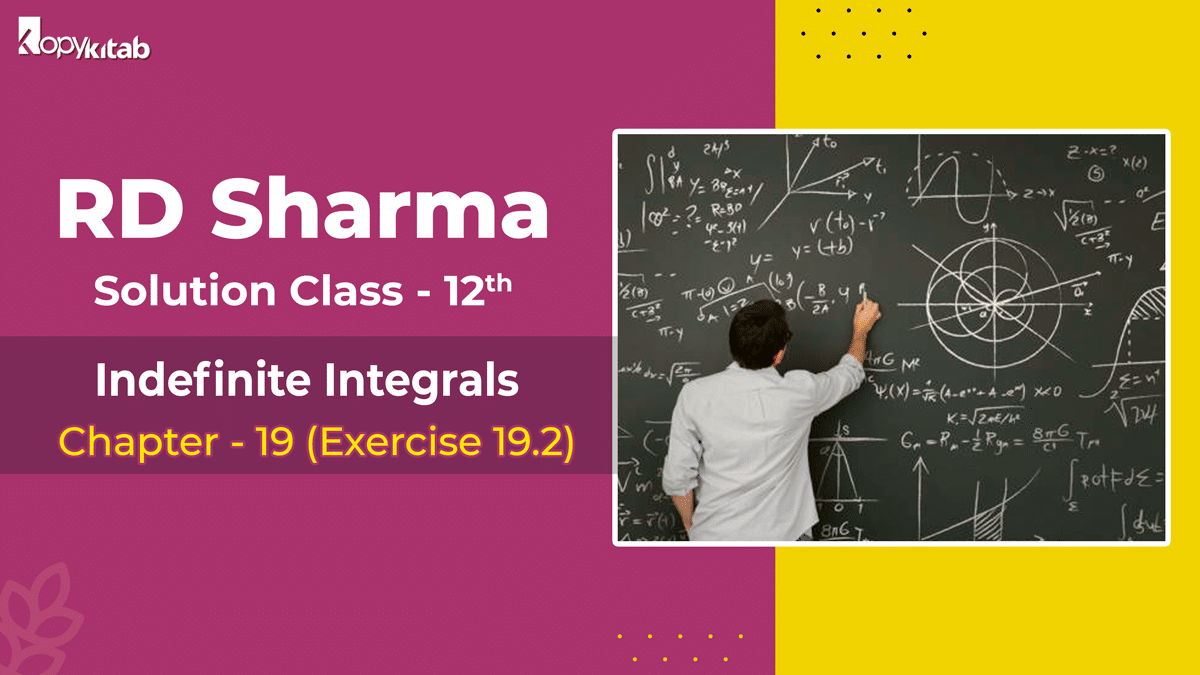 RD Sharma Solutions Class 12 Maths Chapter 19 Exercise 19.2