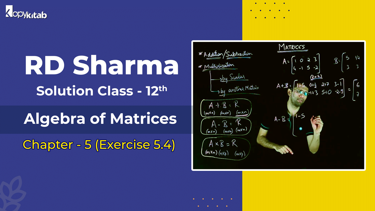 RD Sharma Solutions Class 12 Maths Chapter 5 Exercise 5.4