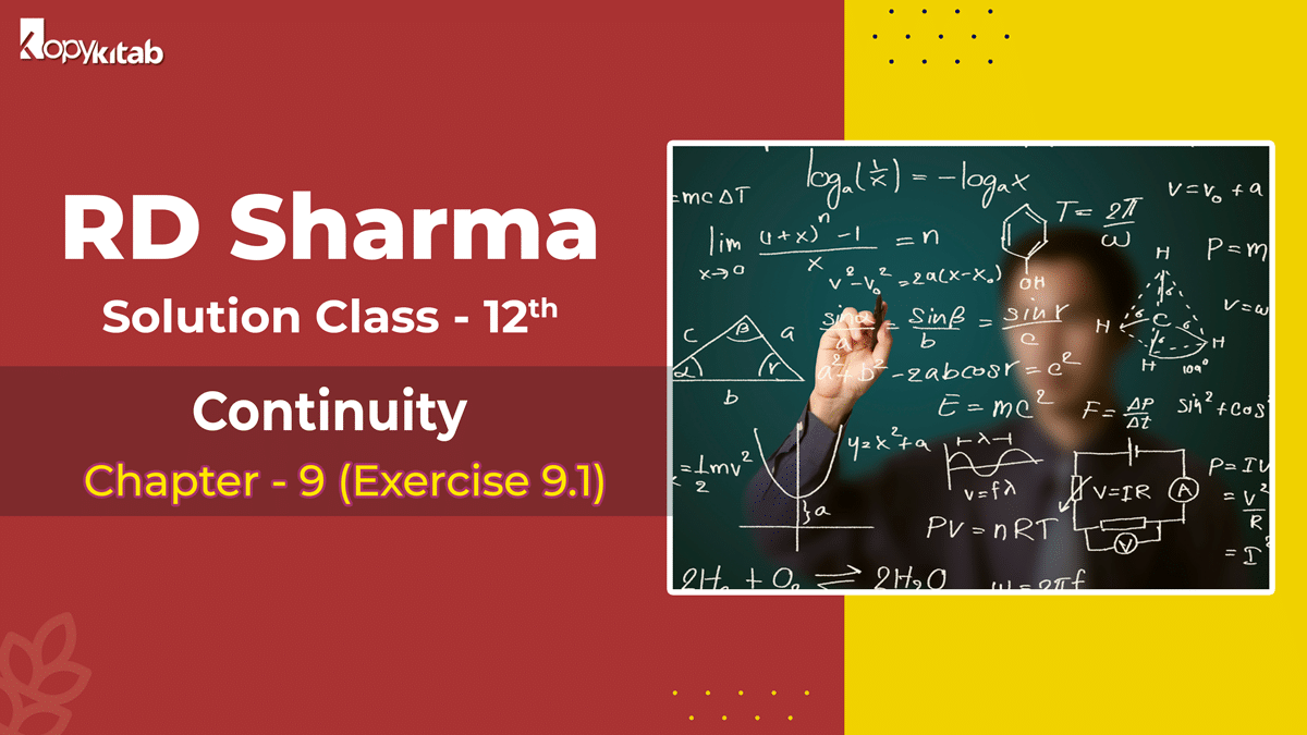 RD Sharma Solutions Class 12 Maths Chapter 9 Exercise 9.1