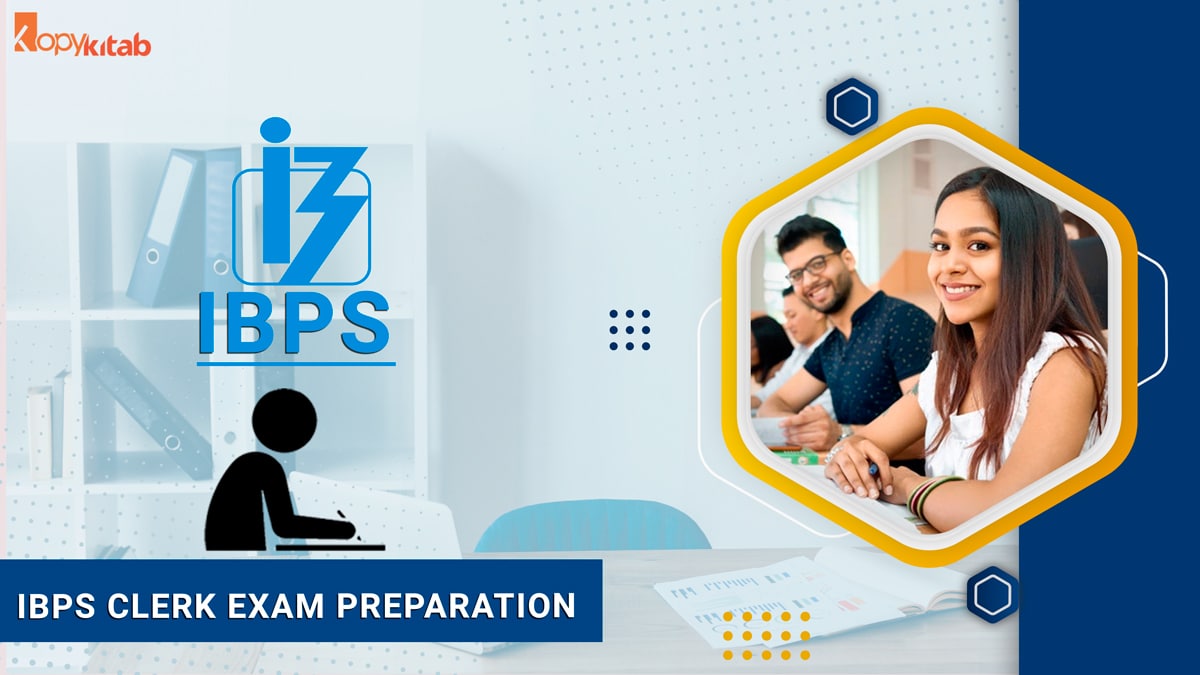 IBPS Clerk Exam Preparation 