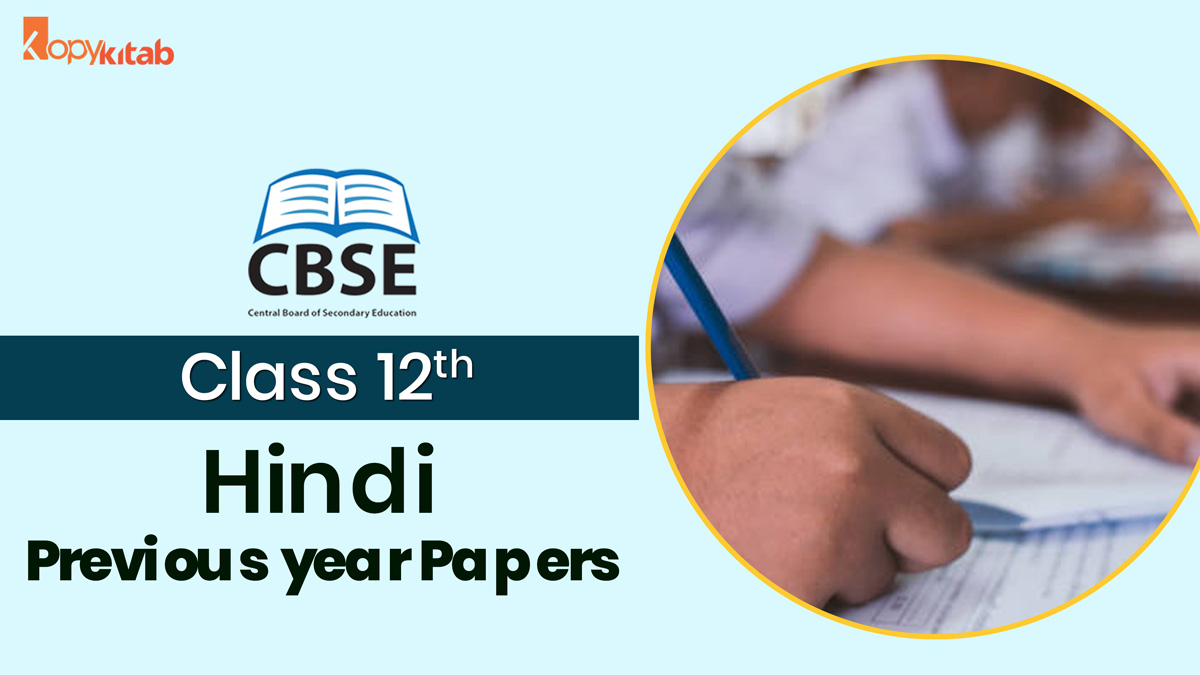 CBSE Class 12 Hindi Previous Year Papers