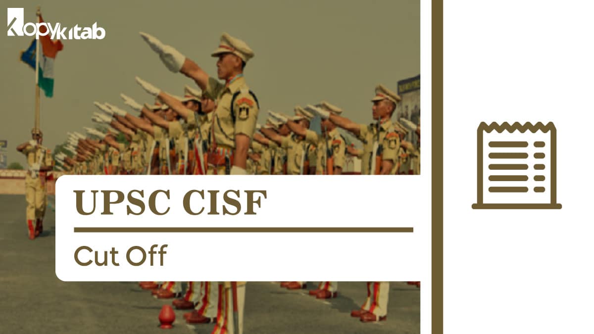 UPSC CISF Cut off