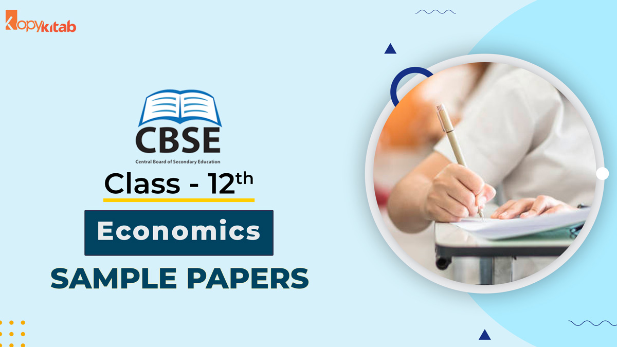 CBSE Class 12 Economics Sample Papers
