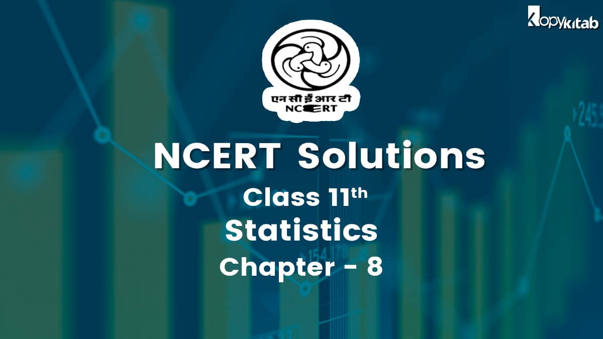 NCERT Solutions for Class 11 Statistics Chapter 8