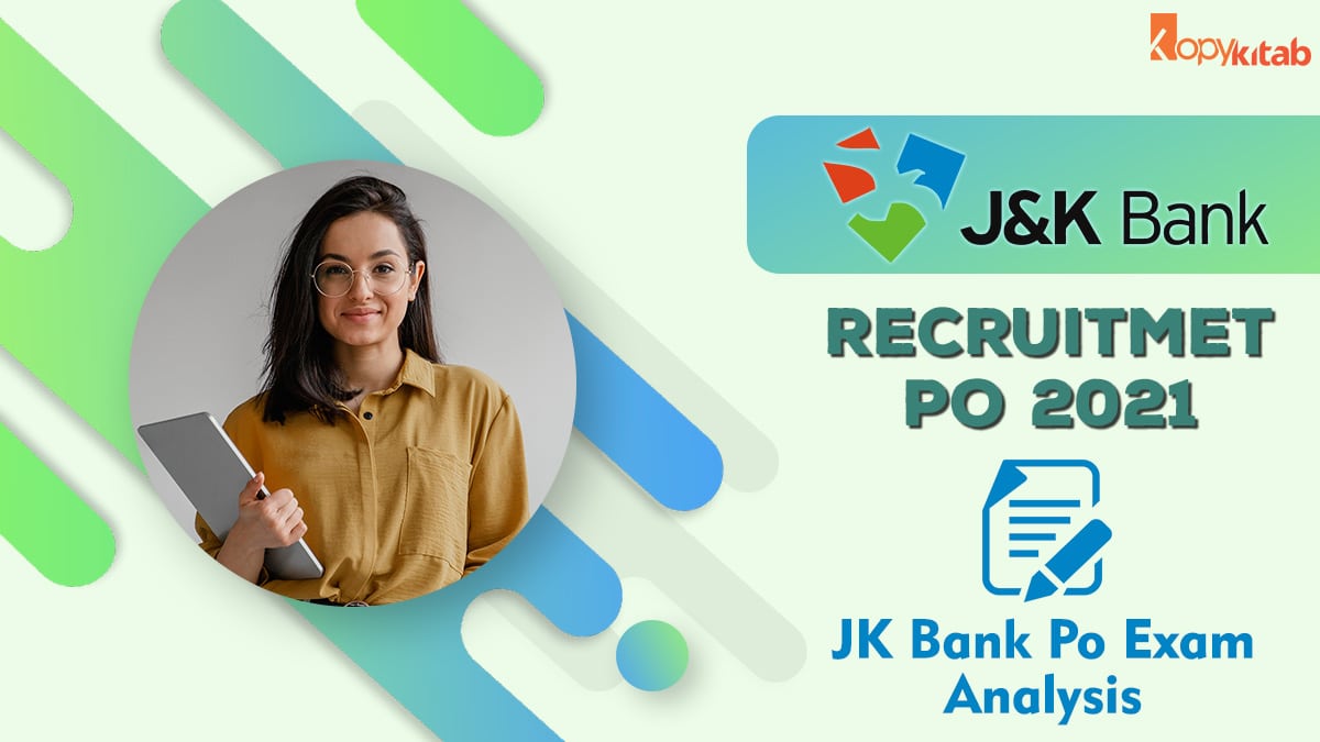 JK Bank PO Exam Analysis