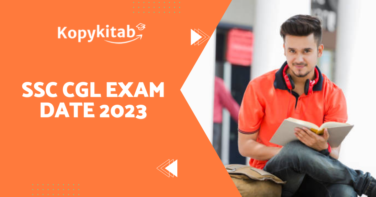 SSC CGL Exam Date 2023