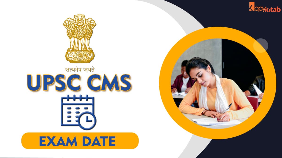 UPSC CMS Exam Dates