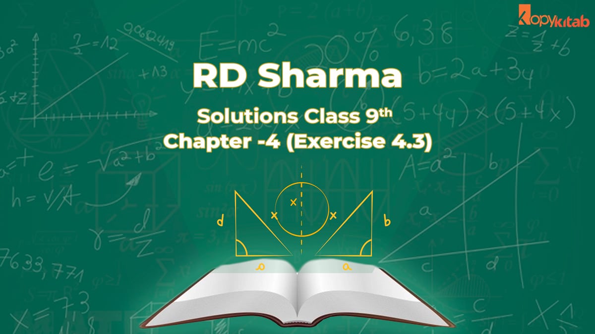 RD Sharma Class 9 Solutions Chapter 4 Exercise 4.3