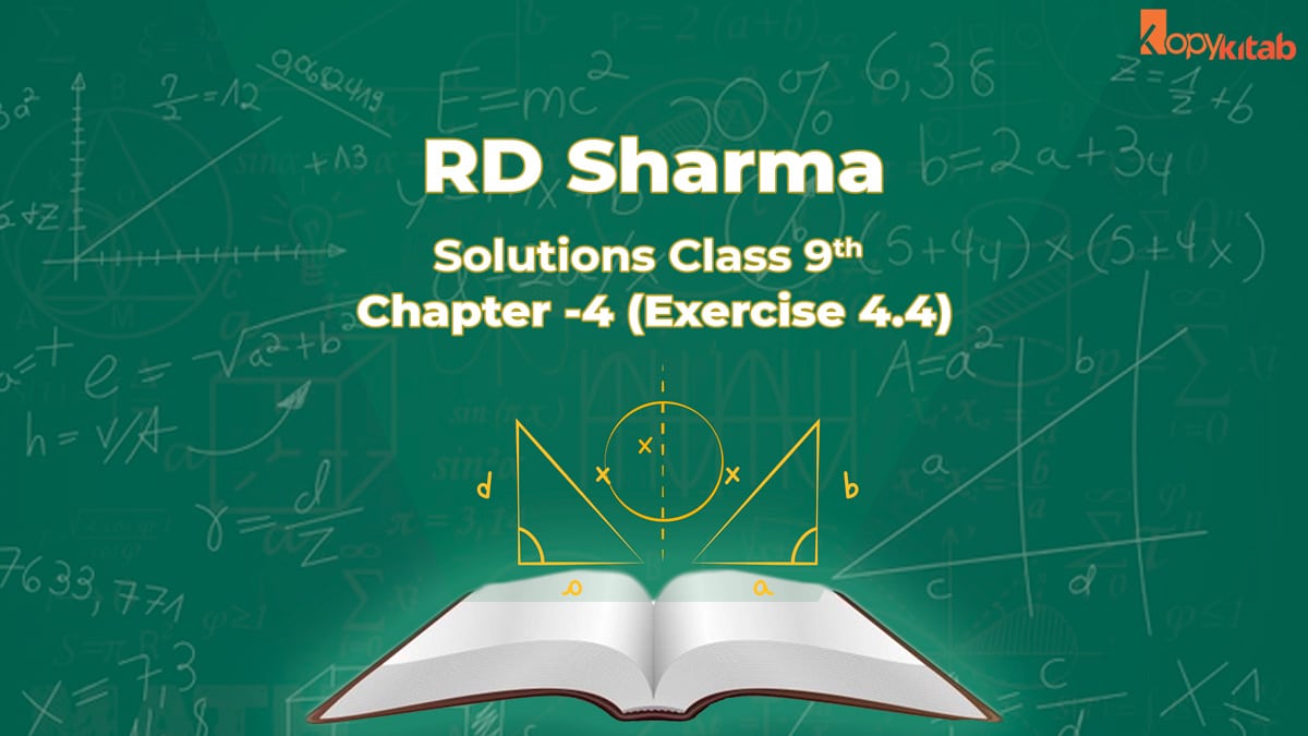 RD Sharma Class 9 Solutions Chapter 4 Exercise 4.4