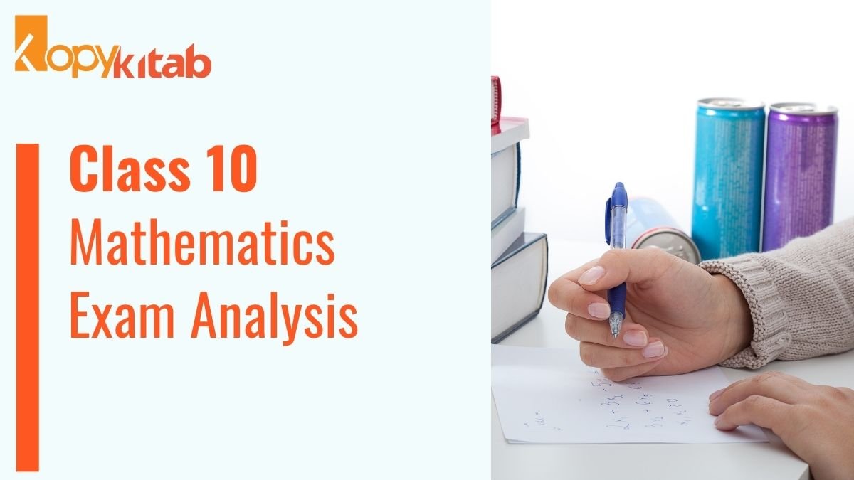 CBSE Class 10 Mathematics Exam Analysis