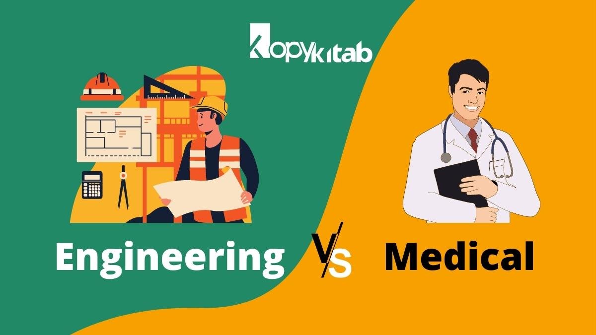 Engineering vs Medical