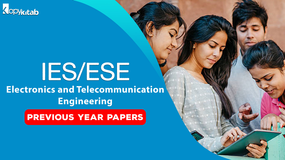 IES Electronics and Telecommunication Engineering Previous Year Papers