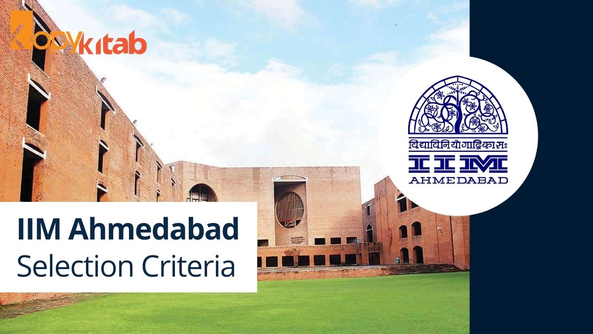 IIM Ahmedabad Selection Criteria