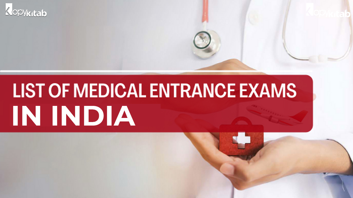 List of Medical Entrance Exams in India