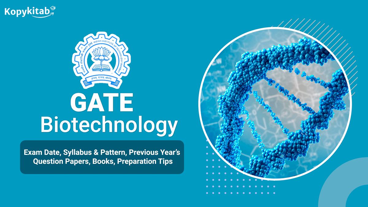 GATE Biotechnology Exam 2022