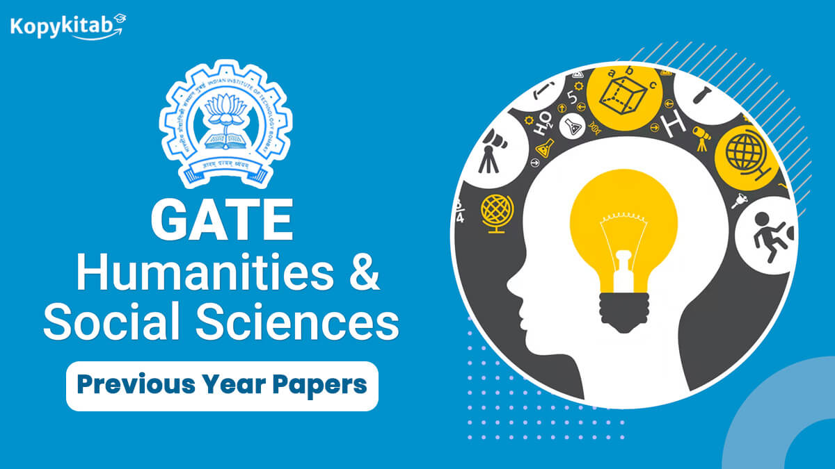 GATE Humanities and Social Sciences Previous Year Question Papers